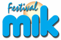 Festival MIK 2012 Festival MIK 2012
